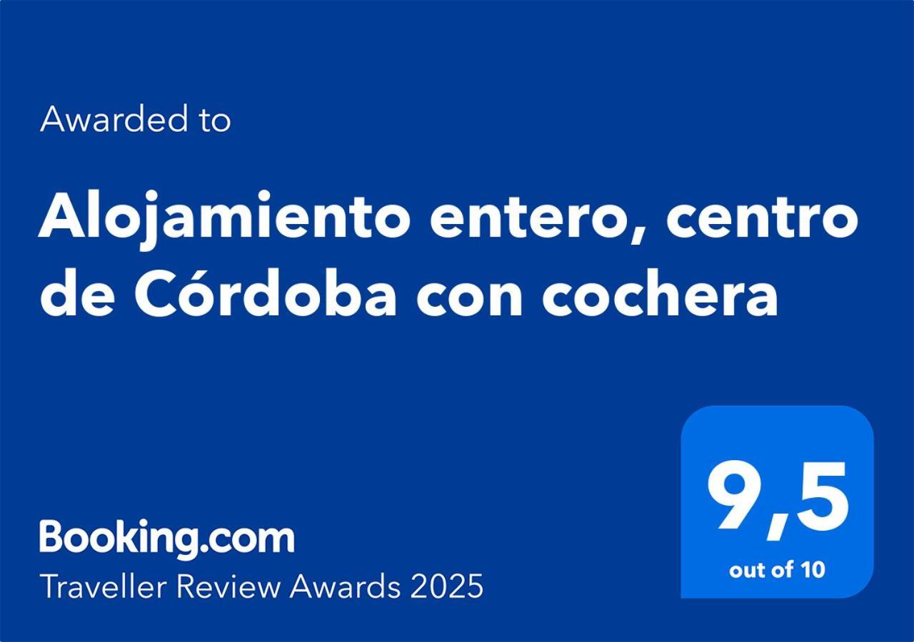 Alojamiento Entero, Centro De Cordoba Con Cochera Esterno foto